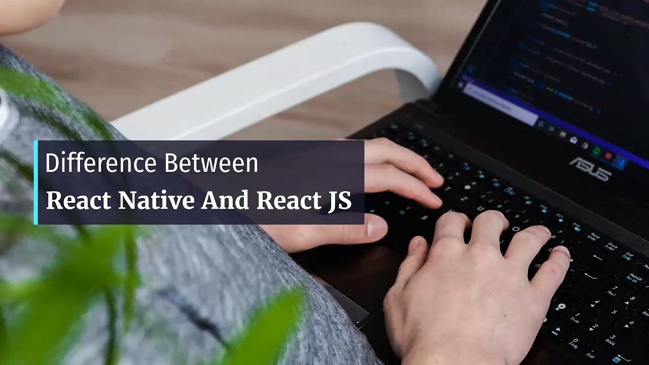 Difference Between React Native And React JS