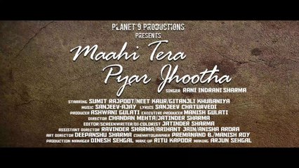 Maahi Tera Pyar Jhootha - Rani Indrani Sharma (Official Video) Latest Sad Hindi Songs 2020