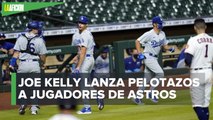 MLB: Joe Kelly desata polémica entre los Astros y Dodgers