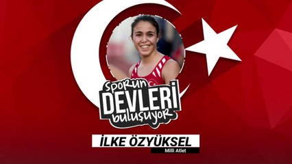 Sporun Devleri Özel Ödülü - İlke Özyüksel