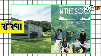 BTS lanzará su reality show “In The SOOP” / #exaRFRSH