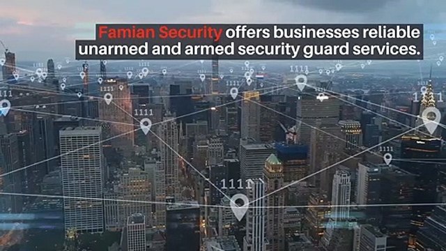 Best Armed Protective Services - FAMIAN SECURITY
