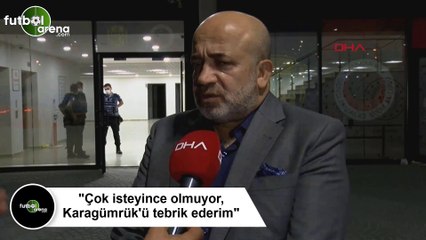 Murat Sancak: "Çok isteyince olmuyor, Karagümrük'ü tebrik ederim"