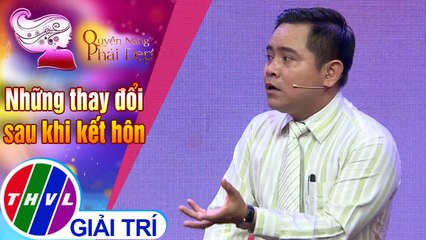 Cách đối diện với những thay đổi sau kết hôn của người bạn đời