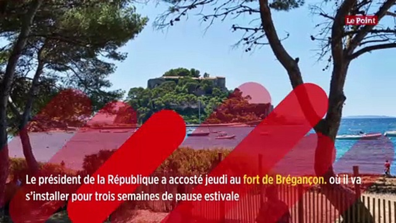 Emmanuel Macron a posé ses valises au fort de Brégançon