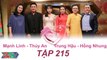VỢ CHỒNG SON | Tập 215 FULL | Mạnh Linh - Thúy An | Trung Hậu - Hồng Nhung | 011017