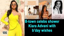 B-town celebs shower Kiara Advani with b'day wishes