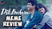 Dil Bechara Meme Review | Sushant Singh Rajput | Bollywood | Nepotism | Multimedia