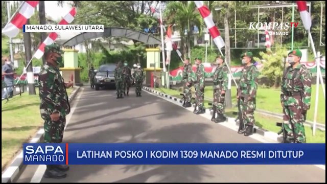 Latihan Posko I Kodim 1309 Manado Resmi Ditutup