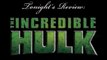 Bum Reviews Ep.06 - O Incrível Hulk (Legendado)
