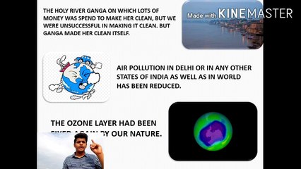 Positive effect of Lockdown/Covid 19.