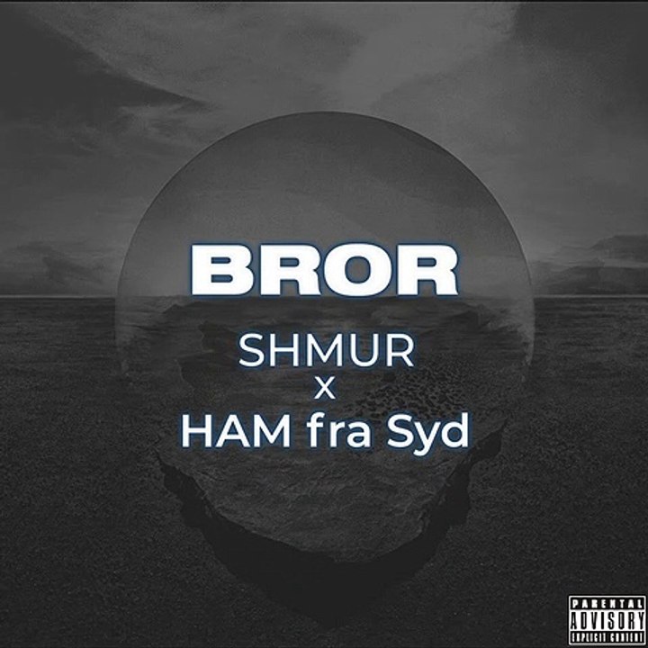 Shmur x Ham fra Syd - Bror