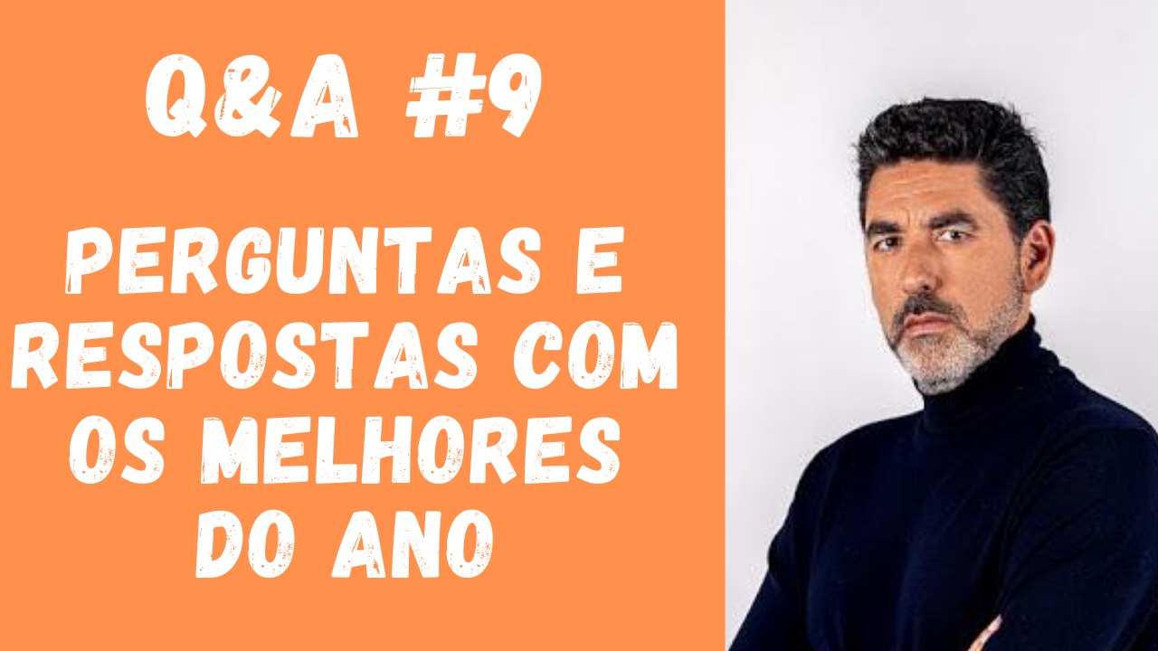 Q&A #9 - Perguntas e respostas com os melhores do ano