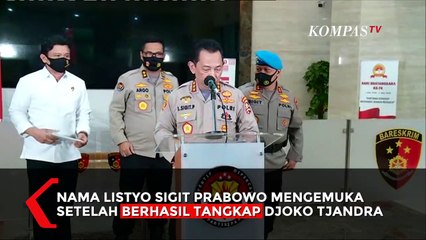 Profil Komjen Listyo Sigit, Kabareskrim Yang Berhasil Tangkap Djoko Tjandra.