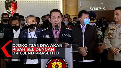 Djoko Tjandra Akan Pisah Sel Dengan Brigjend Pol Prasetijo Utomo