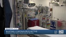 Busting coronavirus myths in Arizona