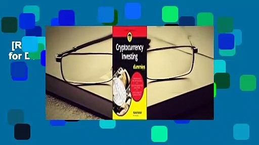 [Read] Cryptocurrency Investing for Dummies  For Kindle