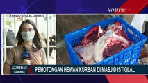 Pengelola Masjid Istiqlal Berikan Aturan Ini Saat Pembagian Daging Kurban