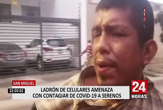 Ladrón de celulares amenaza con contagiar de Covid-19 a serenos para evitar intervención: San Miguel