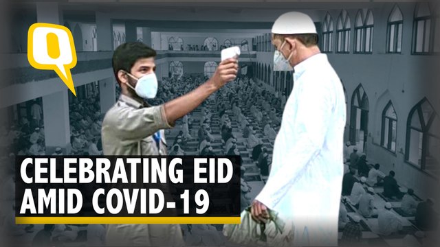 How Was Eid Celebrated Amid The COVID-19 Pandemic? The Quint Finds Out