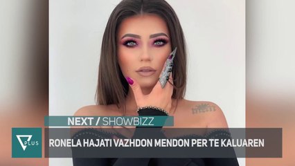 Next - Ronela Hajati nuk le dot pas te kaluaren e saj - Vizion Plus
