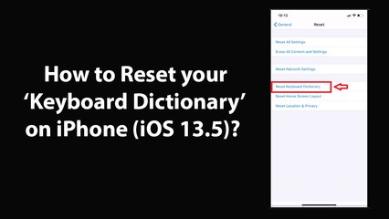 How to Reset your Keyboard Dictionary on iPhone (iOS 13.5)?