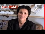 Gruaja e vetme me djale te vrare, kerkon ndihme - (23 Korrik 2000)