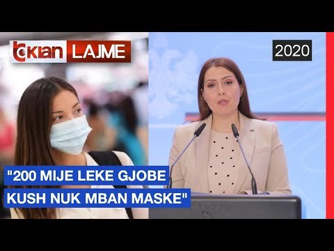 20 mije leke gjobe kush nuk mban maske