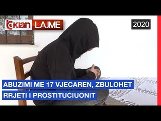 Abuzimi me 17 vjecaren, zbulohet rrjeti i prostitucionit |Lajme-News