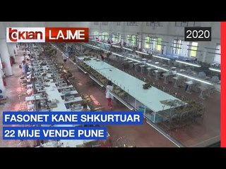 Fasonet kane shkurtuar 22 mije vende pune |Lajme-News