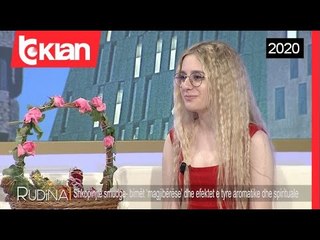 Rudina - Shkopinjte smudge- bimet ‘magjiberese’ dhe efektet e tyre  (17 Korrik 2020)
