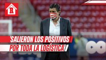 Luis Fernando Tena: 'Salieron los positivos por toda la logística'