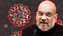 Amit Shah gets positive for Coronavirus