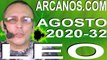LEO AGOSTO 2020 ARCANOS.COM - Horóscopo 2 al 8 de agosto de 2020 - Semana 32