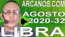 LIBRA AGOSTO 2020 ARCANOS.COM - Horóscopo 2 al 8 de agosto de 2020 - Semana 32
