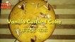 #CustardCake #WithoutOvenCake Custard Cake Recipe  | Easy Tea Cake Recipe | Eggless & Without Oven