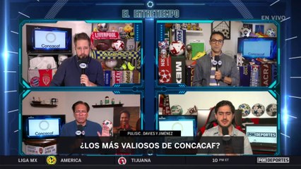 Jiménez, Pulisic y Davies, los mejores de CONCACAF: #ElEntreTiempo