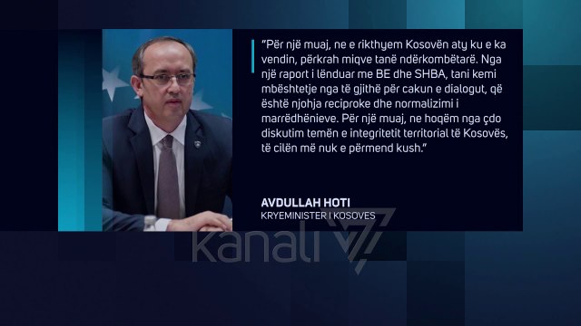HOTI U PERGJIGJET AKUZAVE TE OPOZITES «NE DIALOG VETEM PER NJOHJE» - News, Lajme - Kanali 7