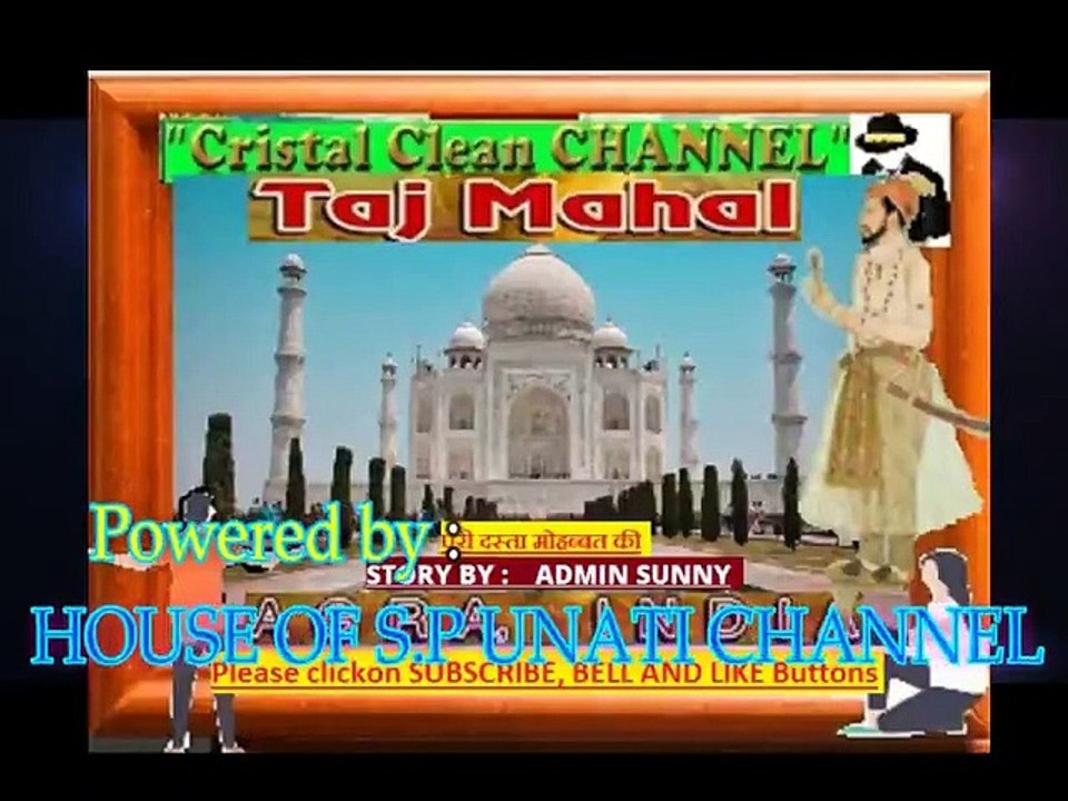 TAJ MAHAL FULL STORY