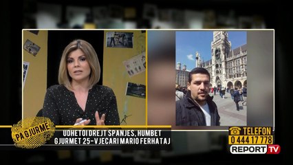 Report TV -Zhduket në Madrid i riu nga Patosi, nëna rrëfen bisedën e fundit në telefon për 8 Mars