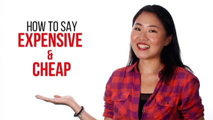 Mastering Chinese: How to Say 'Cheap' & 'Expensive' 🉑️ | ChinesePod's How To Say Series