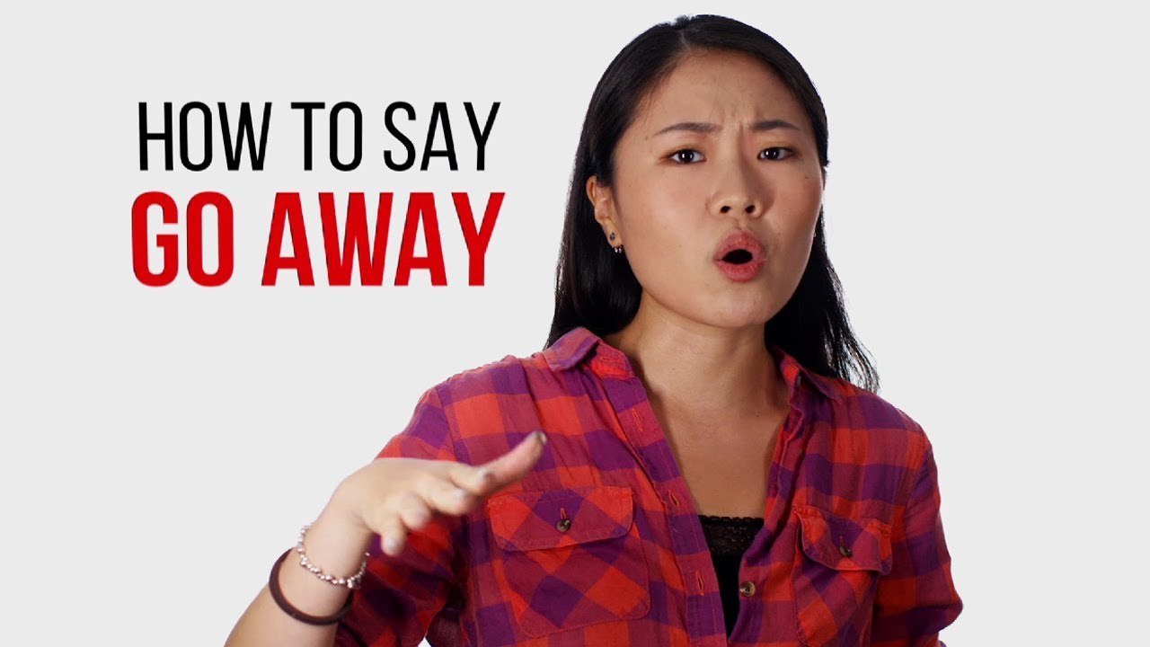 How to Say "Go Away" in Chinese How To Say Series ChinesePod