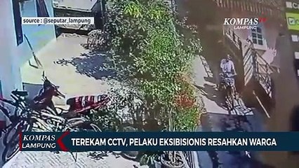 Terekam CCTV, Pelaku Eksibisionis Resahkan Warga Bandar Lampung
