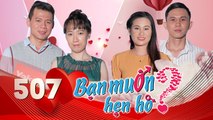 Bạn Muốn Hẹn Hò|Tập 507 FULL| Chàng Việt kiều hào hoa đối đáp SONG NGỮ chinh phục tiểu thư Cần Thơ