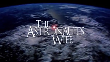 THE ASTRONAUT'S WIFE (1999) Trailer VO - HD