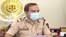 Sushant Singh death: What Mumbai Police Commissioner said