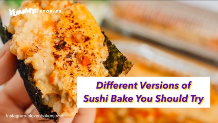 Different Versions Of Sushi Bake You Should Try | Yummy PH