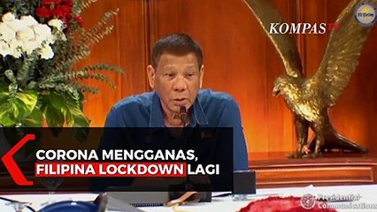 Corona Mengganas, Filipina Lockdown Lagi