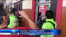 Un hotel y un hostal fueron clausurados en el centro de Guayaquil