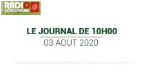 Journal de 10 heures du 03 août 2020 [Radio Côte d'Ivoire]
